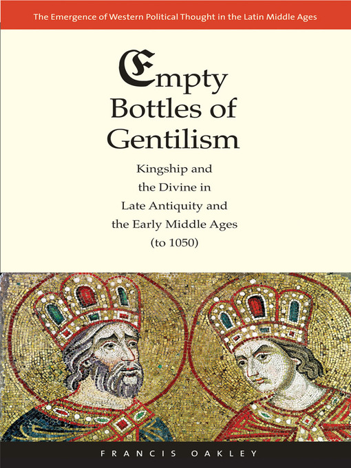 Title details for Empty Bottles of Gentilism by Francis Oakley - Available
